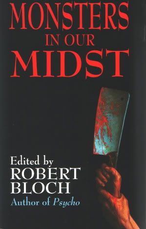 Monsters in Our Midst Robert Bloch