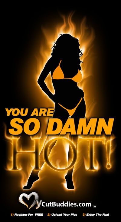 you are so damn hot! Pictures, Images and Photos