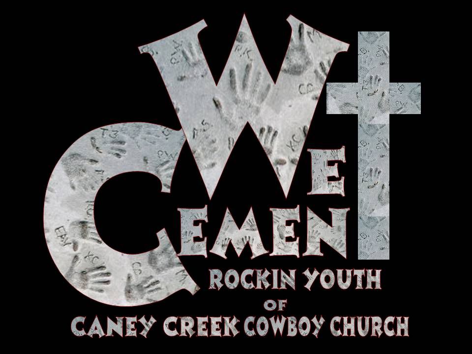 Caney Creek Cowboy Church!