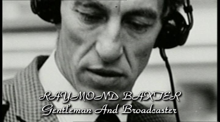 Raymond Baxter: Gentleman and Broadcaster (12 October 2006) [ TVRip (XviD) ] preview 0