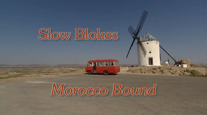 Slow Blokes: Morocco Bound (Series Pack) (2008) [PDTV (XviD)] preview 0