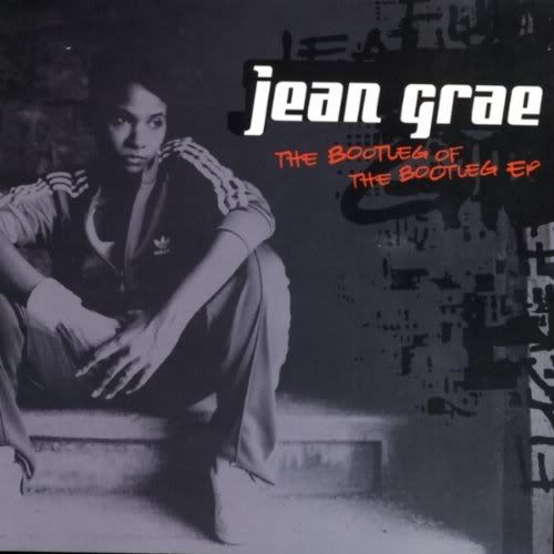 Jean Grae - The Bootleg Of The Bootleg EP (2003)