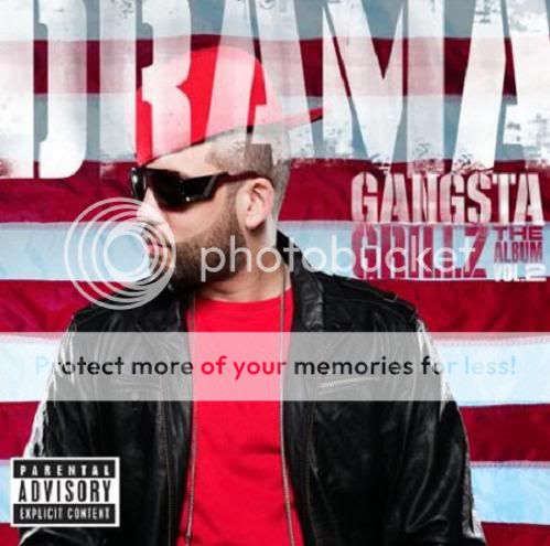 [12/05/09] Drama – Gangsta Grillz (The Album) Volume 2 | My Blog